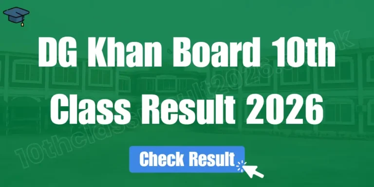 DG Khan Board 10th Class Result 2026