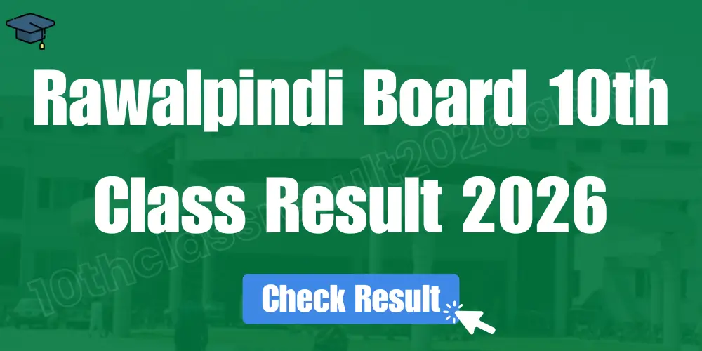Rawalpindi Board 10th Class Result 2026