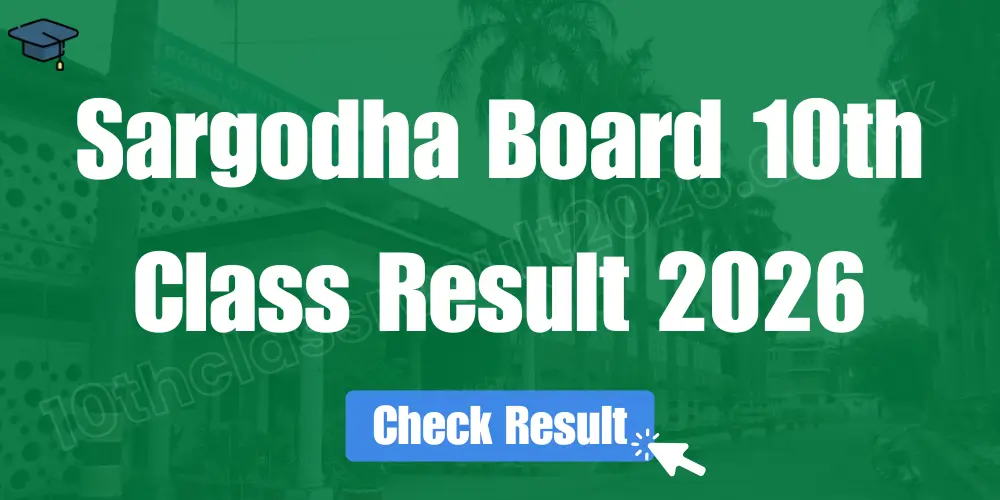 Sargodha Board 10th Class Result 2026